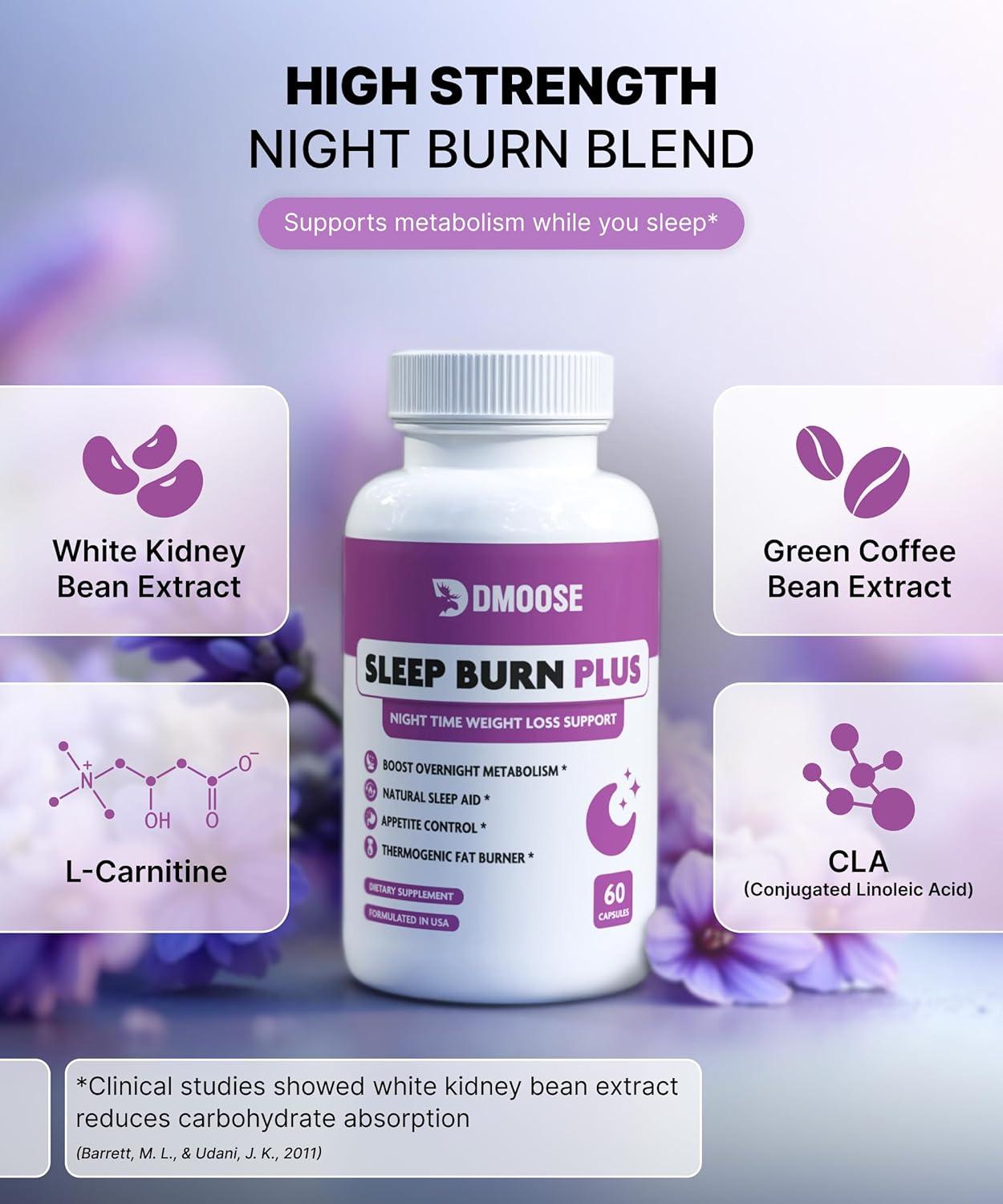 imageDMoose Sleep Burn Plus Natural Fat Burning Sleep Aid Nighttime Weight Management ampamp Deep Sleep Support with Melatonin Valerian Root White Kidney Bean 60 NonGMO Capsules